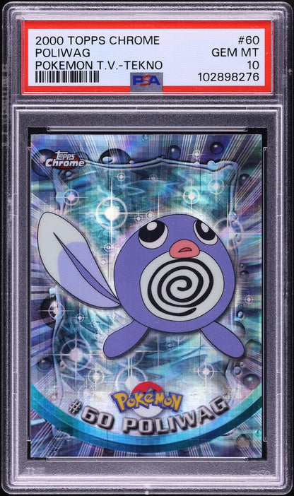 2000 TOPPS CHROME POKEMON SERIES 1 TEKNO POLIWAG #60 PSA 10 GEM MINT
