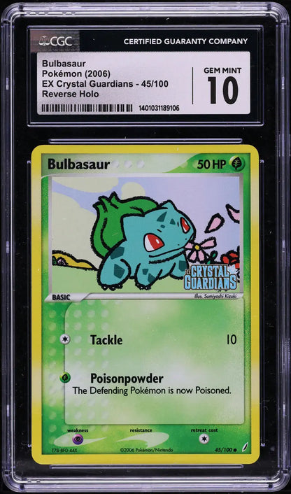 2006 POKEMON EX CRYSTAL GUARDIANS REVERSE HOLO BULBASAUR #45 CGC 10 GEM MINT