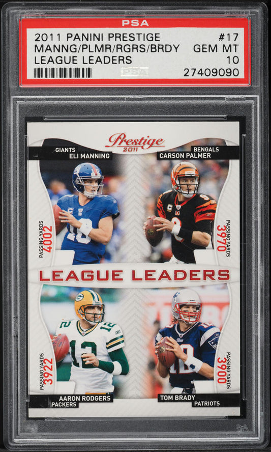 2011 PANINI PRESTIGE LEAGUE LEADERS ELI MANNING CARSON PALMER AARON RODGERS TOM BRADY PSA 10