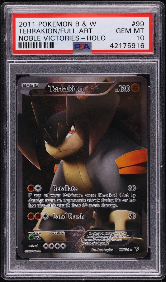 2011 POKEMON BLACK & WHITE NOBLE VICTORIES FULL ART TERRAKION #99 PSA 10 GEM MINT