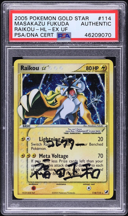 2005 POKEMON EX UNSEEN FORCES HOLO RAIKOU GOLD STAR #114 FUKUDA AUTO PSA AUTHENTIC