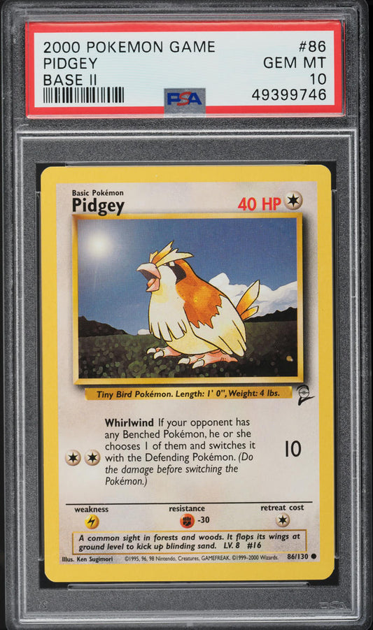 2000 POKEMON BASE SET 2 PIDGEY #86 PSA 10 GEM MINT