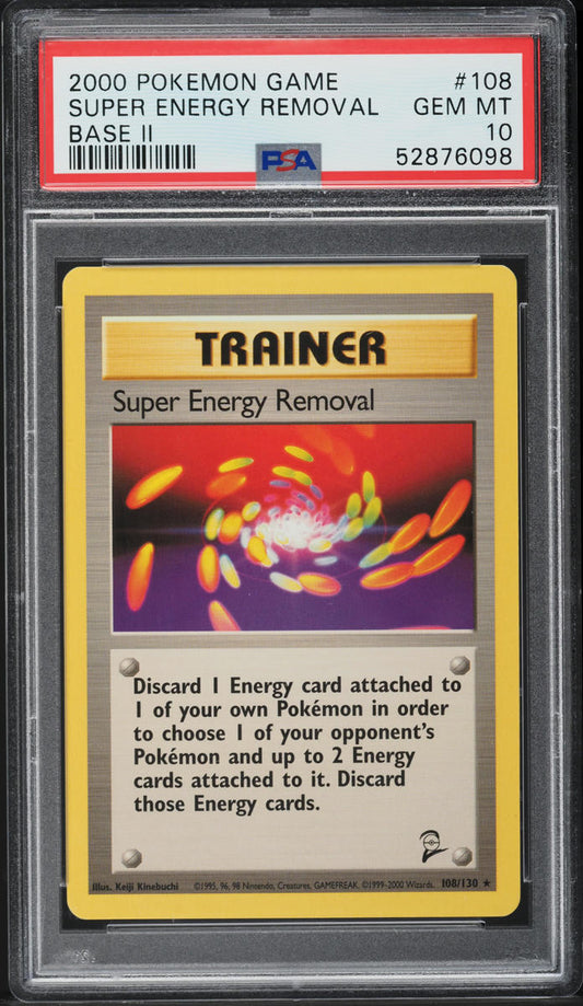 2000 POKEMON BASE SET 2 SUPER ENERGY REMOVAL #108 PSA 10 GEM MINT