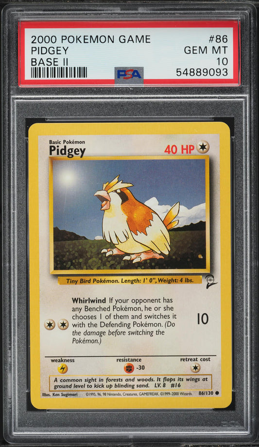 2000 POKEMON BASE SET 2 PIDGEY #86 PSA 10 GEM MINT