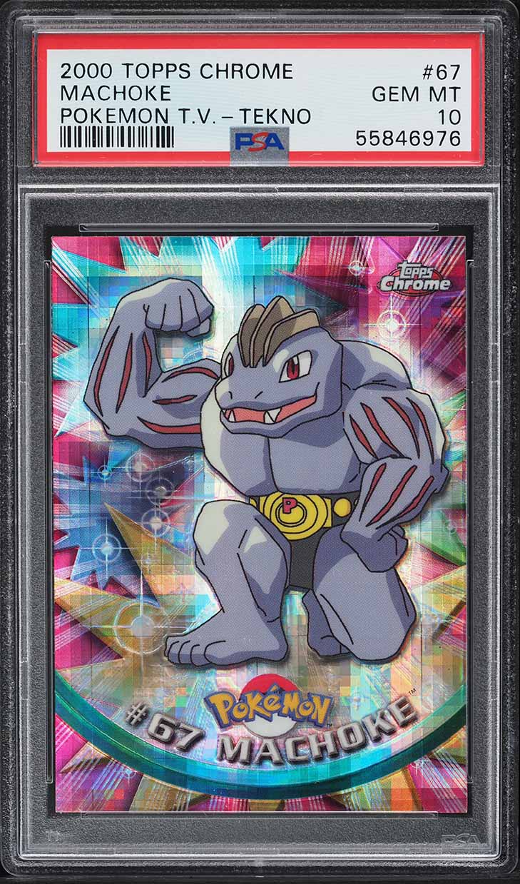 2000 TOPPS CHROME POKEMON SERIES 1 TEKNO MACHOKE #67 PSA 10 GEM MINT