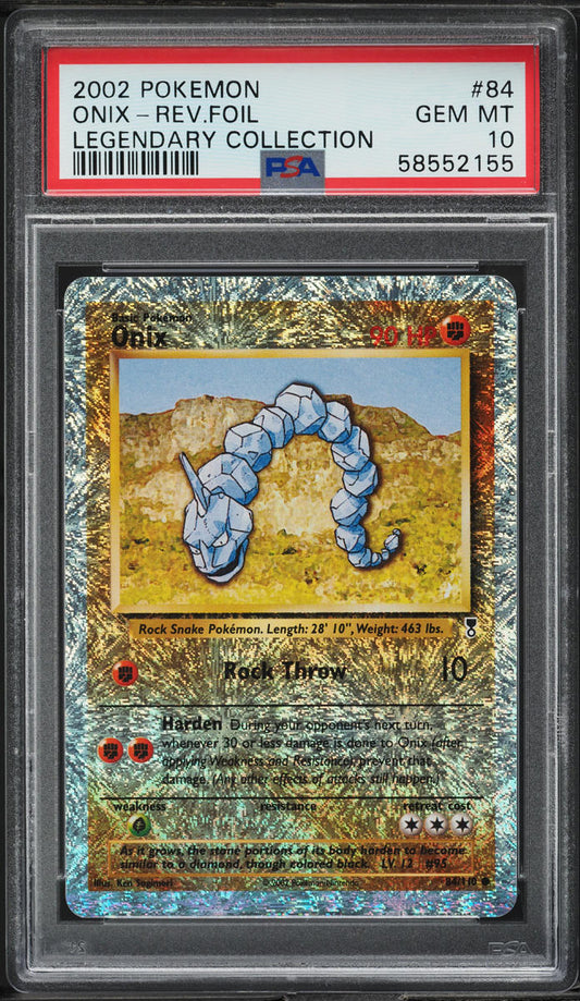 2002 POKEMON LEGENDARY COLLECTION REVERSE HOLO ONIX #84 PSA 10 GEM MINT