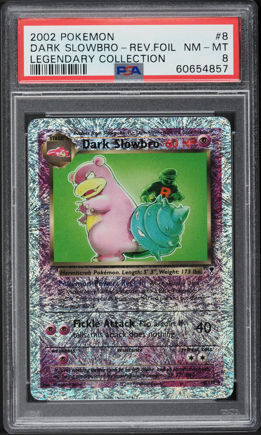 2002 POKEMON LEGENDARY COLLECTION REVERSE HOLO DARK SLOWBRO #8 PSA 8 NM-MT