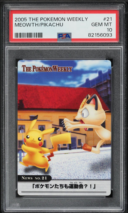 2005 POKEMON JAPANESE WEEKLY MEOWTH PIKACHU #21 PSA 10 GEM MINT