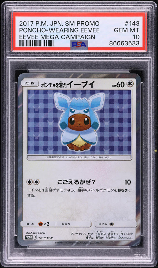 2017 POKEMON JAPANESE SM PROMO GLACEON PONCHO WEARING EEVEE #143 PSA 10 GEM MINT