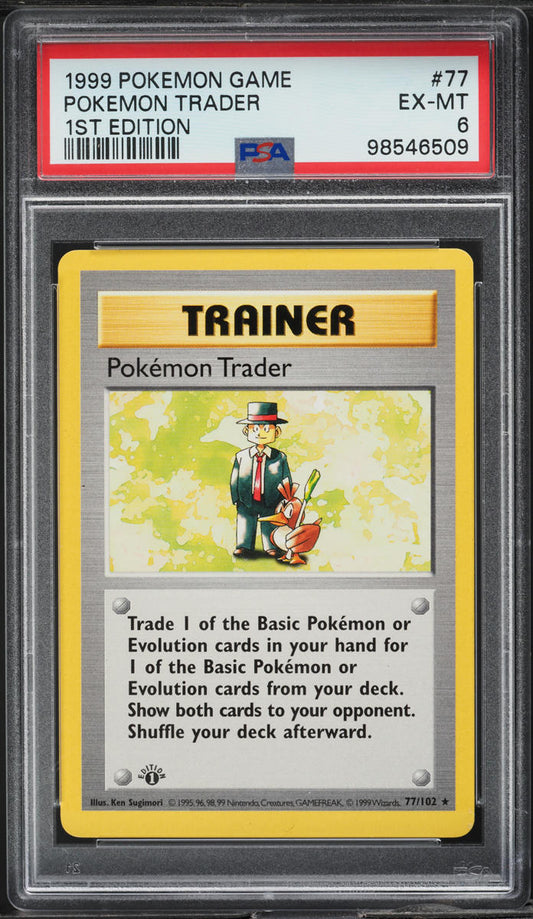 1999 POKEMON BASE SET SHADOWLESS 1ST EDITION POKEMON TRADER #77 PSA 6 EXMT