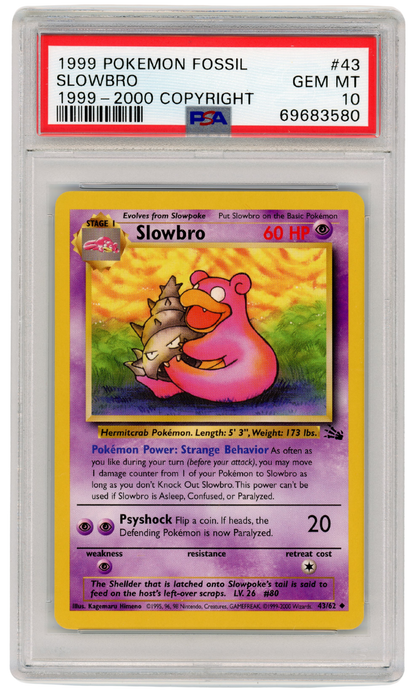 1999-2000 Fossil Slowbro 43/62 PSA 10 (#1323)